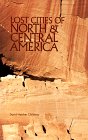 Lost Cities of North & Central America (The Lost City Series) (Paperback)