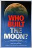 Who Built the Moon? (Paperback)