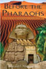Before the Pharaohs: Egypt's Mysterious Prehistory (Paperback)