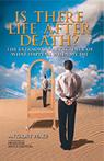 Is There Life After Death? (Paperback)