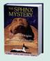 Sphinx Mystery: The Forgotten Origins of the Sanctuary of Anubis (Paperback)