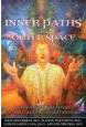 Inner Paths to Outer Space: Journeys to Alien Worlds through Psychedelics and Other Spiritual Technologies (Paperback)