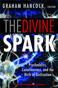 The Divine Spark (2015) US, edited by Graham Hancock