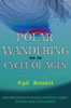 Polar Wandering and the cycle of ages