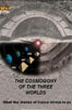 The Cosmogony of the Three Worlds DVD