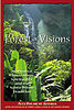 Forest of Visions: Ayahuasca, Amazonian Spirituality, and the Santo Daime Tradition (Paperback)