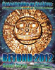 Beyond 2012: Catastrophe or Ecstasy - A Complete Guide to End-of-time Predictions (Paperback)