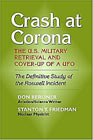 Crash At Corona: The Definitive Study of the Roswell Incident