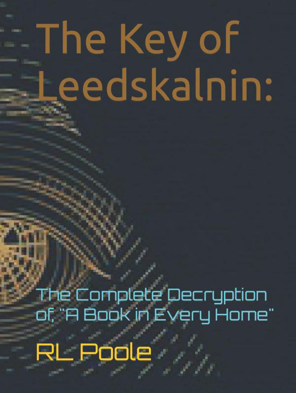 The Key of Leedskalnin: The Complete Decryption of 'A Book in Every Home' -  Graham Hancock Official Website